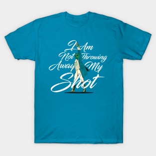 My Shot T-Shirt